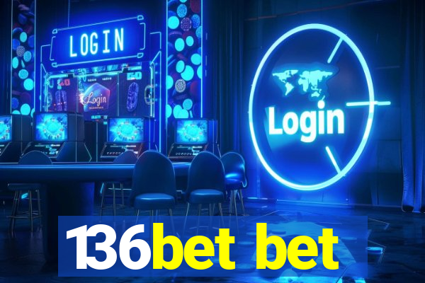 136bet bet